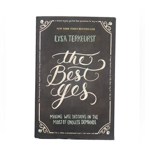The Best Yes by Lysa TerKeurst New York Times Bestseller NEW Thomas Nelson Books